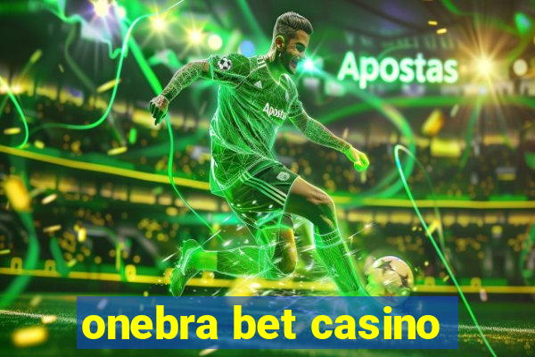 onebra bet casino